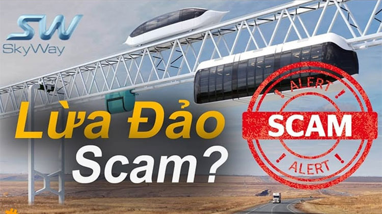 Skyway là gì ? Skyway lừa đảo không? Toàn cảnh “Bóng ma” Skyway và cú lừa triệu đô